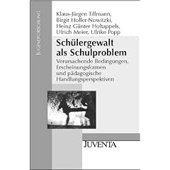 Sch�lergewalt als Schulproblem: Verursachende Bedingungen, Erscheinungsformen und p�dagogische Handlungsperspektiven (Jugendforschung)