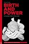Birth and Power: A Savage Enquiry Revisited