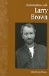 Conversations with Larry Brown (Literary Conversations Series)