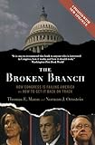 The broken branch : how Congress is failing America and how to get it back on track