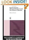 Contemporary African Literature and the Politics of Gender