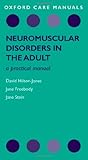Neuromuscular disorders in the adult : a practical manual