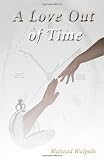 A Love Out of Time