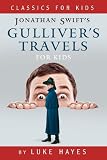 Gullivers Travels For Kids
