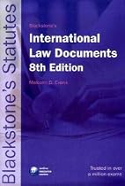 Blackstone's International Law Documents (Blackstone's Statute Book)