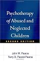 Psychotherapy of Abused and Neglected Children, Second Edition