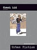 Crack kid