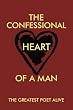 The Confessional Heart of a Man