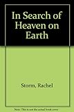 In search of heaven on earth