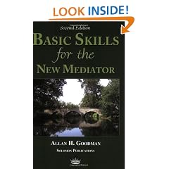 Basic Skills for the New Mediator, Second Edition