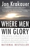 Where Men Win Glory: The Odyssey of Pat Tillman