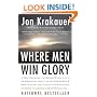 Where Men Win Glory: The Odyssey of Pat Tillman