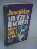 Produkt-Bild: Josephine Mutzenbacher: Meine 365 Liebhaber - Verlag: Heyne [Auflage: 10. Auflage]