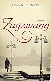 Zugzwang - Ronan Bennett