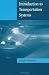 Introduction to Transportation Systems (Artech House Its Library)