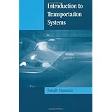 Introduction to Transportation Systems (Artech House Its Library)