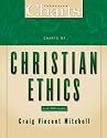 Charts of Christian Ethics (ZondervanCharts)