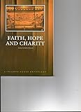 Faith, hope and charity