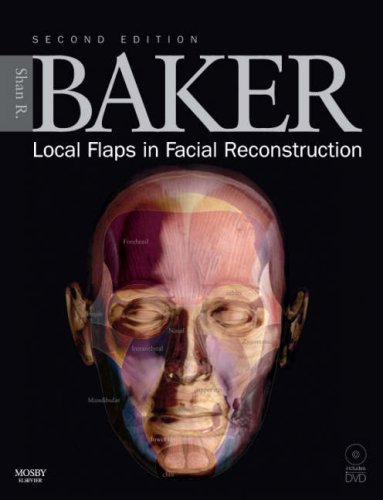 Local Flaps in Facial Reconstruction: Text with DVD