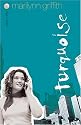 Turquoise (Shades of Style, Book 4)