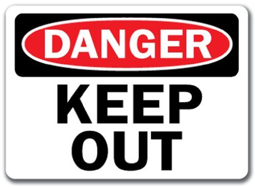 Danger Sign - Keep Out - 10 x 14 OSHA Safety Sign