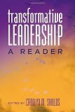 Transformative Leadership: A Reader (Counterpoints: Studies in the Postmodern Theory of Education)