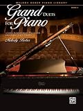 Grand Duets for Piano, Bk 4: 6 Early Intermediate Pieces for One Piano, Four Hands