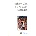 La Grande Discorde : Religion et politique dans l'Islam des origines