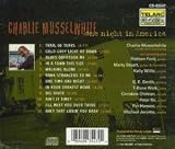 Click for more about Charlie Musselwhite: One Night in America.