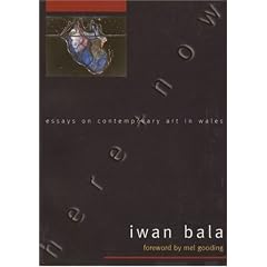 Here and Now: Essays on Contemporary Welsh Art