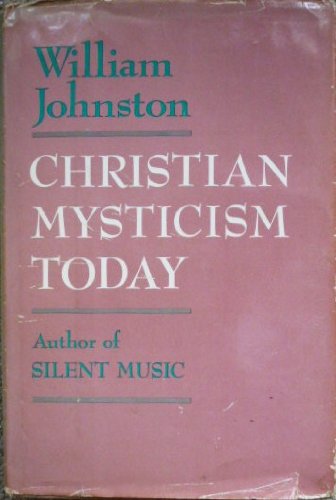 Christian Mysticism Today