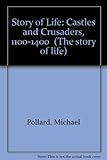 Castles and Crusaders 1100-1400