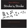 Stroke by Stroke