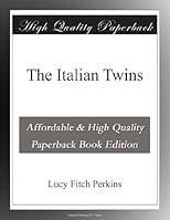 The Italian twins (Clear type series)