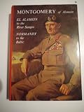 El Alamein to the river Sangro, [and] Normandy to the Baltic