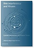 RNA Interference and Viruses: Current Innovations and Future Trends