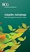 Adaptive Advantage: Winning Strategies for Uncertain Times Adaptive Advantage: Winning Strategies for Uncertain Times