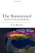 The Summoned: and the Underground Realm