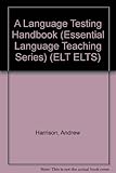 A language testing handbook