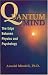Quantum Mind: The Edge Between Physics and Psychology
