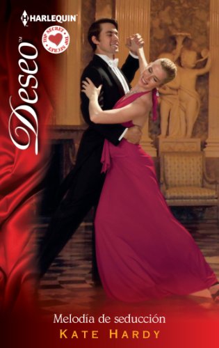 Melodía de seducción (Deseo) (Spanish Edition)