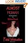 Fatal Infatuation: Almost Human