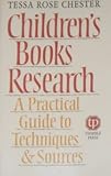 Children's books research : a practical guide to techniques and sources