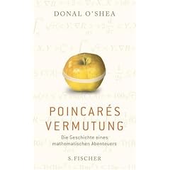 Poincar�s Vermutung: Die Geschichte eines mathematischen Abenteuers