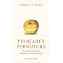 Poincar�s Vermutung: Die Geschichte eines mathematischen Abenteuers