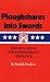 Book Ploughshares into Swords: Josiah Gorgas and Confederate Ordnance (Texas a & M University Military History Series, No 36)