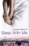 Sleep with Me: A Novel