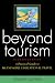 Beyond
Tourism:
A
Practical
Guide
to
Meaningful
Educational
Travel