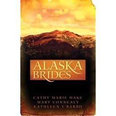 Alaska Brides: Golden Dawn/Golden Days/Golden Twilight (Heartsong Novella Collection)