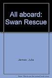 Swan rescue